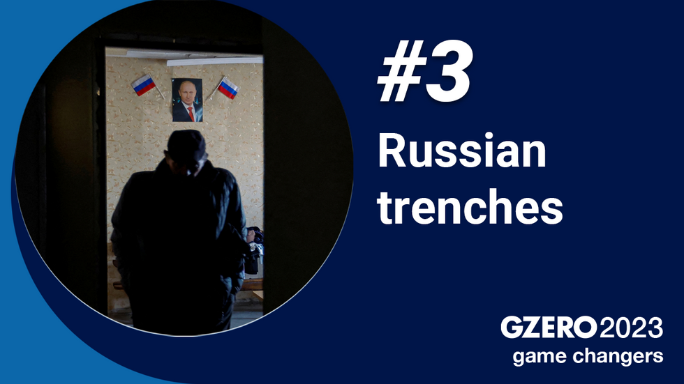 3. Russian trenches: GZERO 2023 game changers