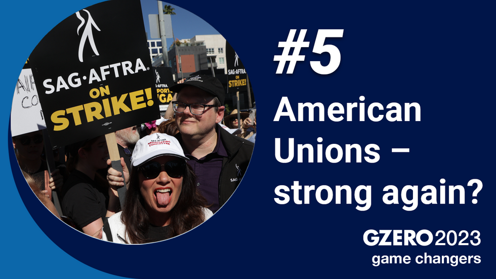 https://www.gzeromedia.com/media-library/5-american-unions-u2013-strong-again-image-of-actors-on-strike-gzero-2023-game-changers.png?id=50882085&width=980