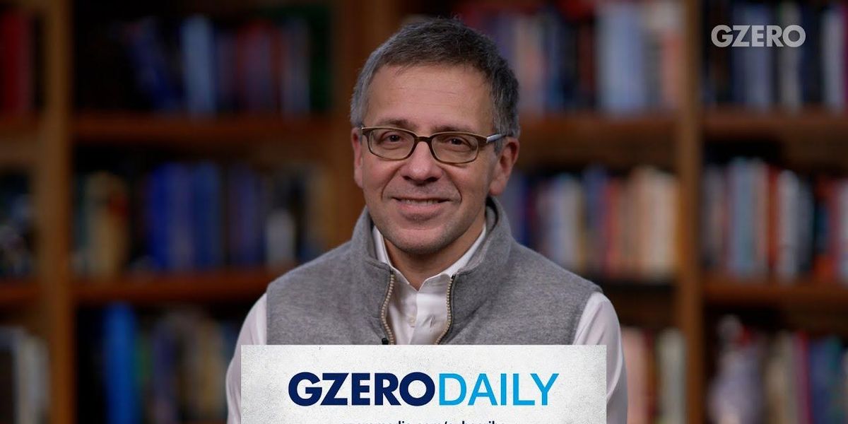 Announcing GZERO Daily and Ian Bremmer's new weekly newsletter