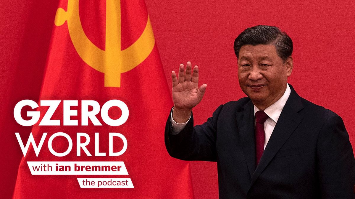 China's president Xi Jinping with the logo of GZERO World with Ian Bremmer - the podcast