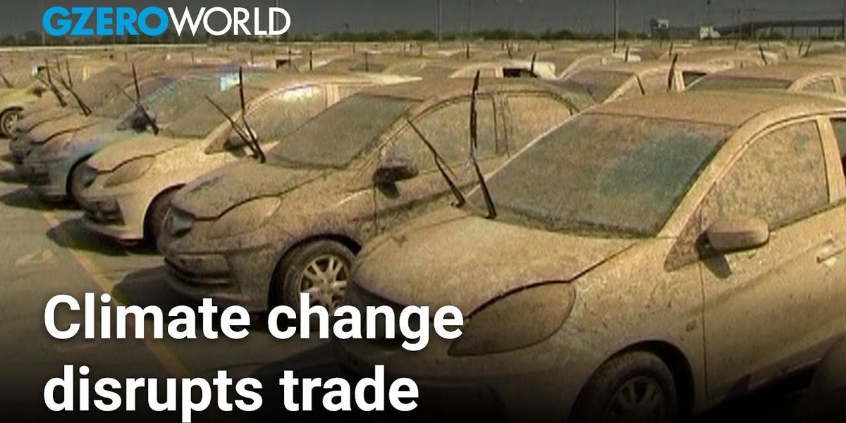 Climate change is "wreaking havoc" on supply chains