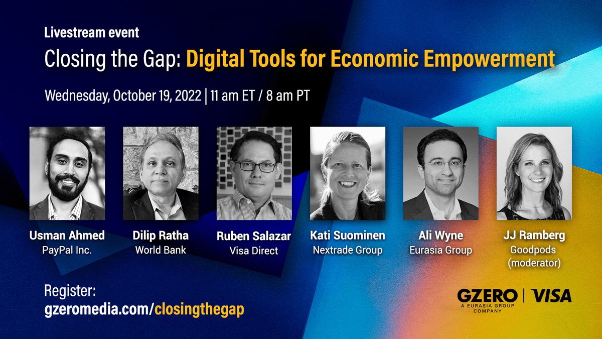 Closing the Gap: Digital Tools for Economic Empowerment Wednesday, October 19, 2022 | 11 am ET / 8 am PT