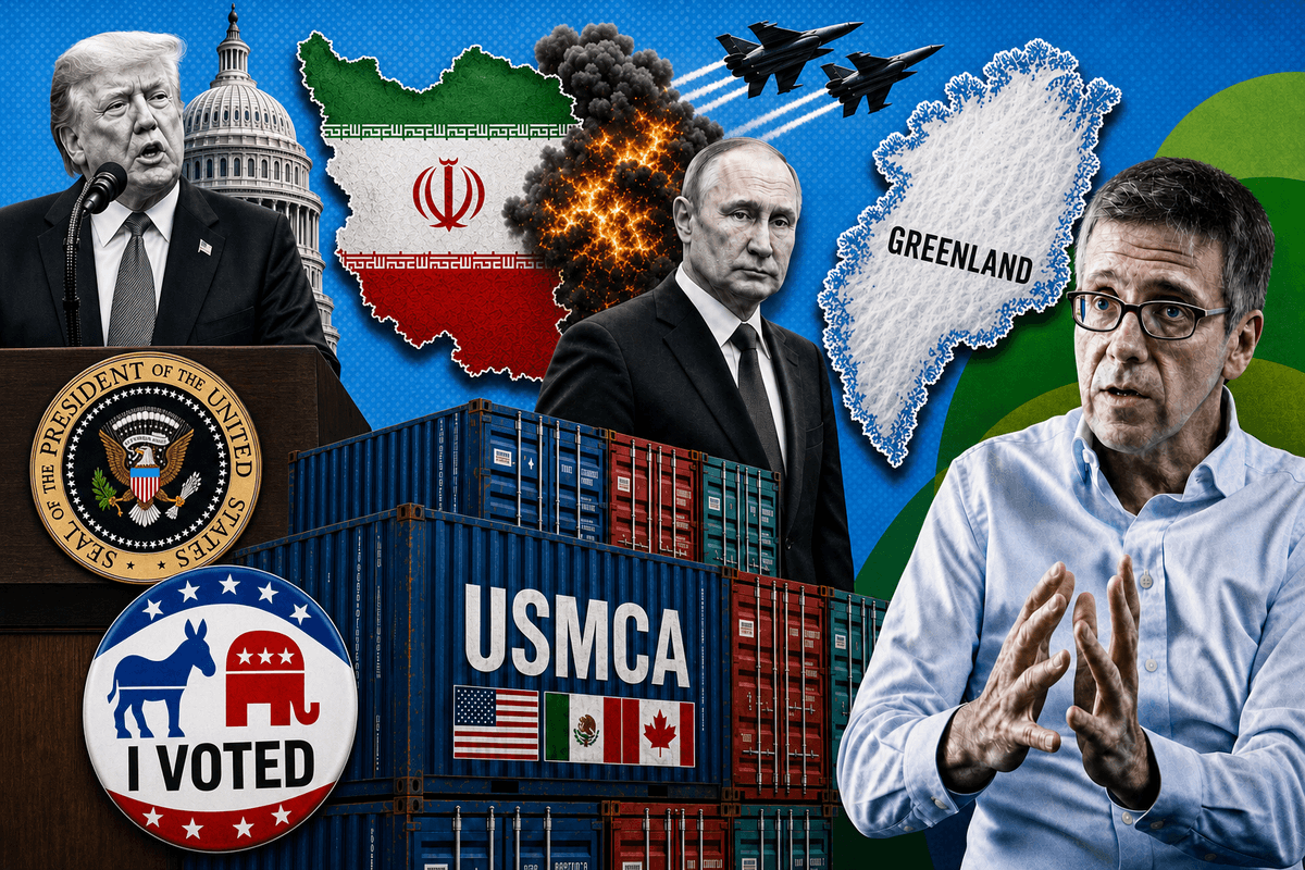 Collage of Trump, US Capitol, Iran flag map, jets and explosions, Putin, Greeland map, I voted sticker, USMCA and US Canada Mexico flags, shippinc containers, Ian Bremmer