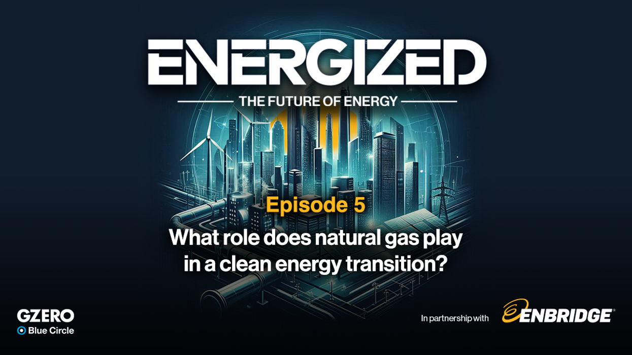 Episode 5: What role does natural gas play in a clean energy transition | Energized: The Future of Energy podcast