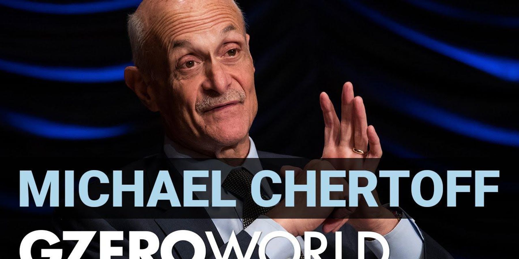 Former US Homeland Security chief Michael Chertoff discusses counterterrorism
