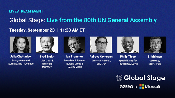 Global Stage live from the 80th UN General Assembly | Tuesday,  September 23 11:30 AM ET |  gzeromedia.com/globalstage