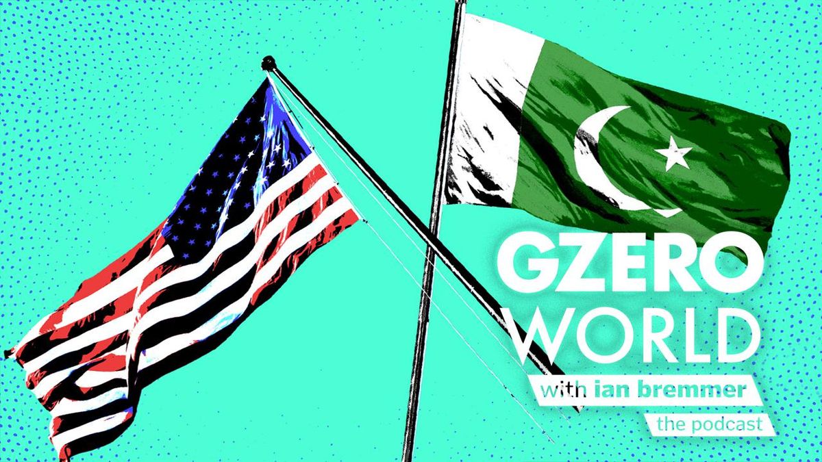 graphic image of the US red, white, and blue flag next to Pakistan's white and green flag, and a white logo stating: GZERO World with Ian Bremmer, the podcast