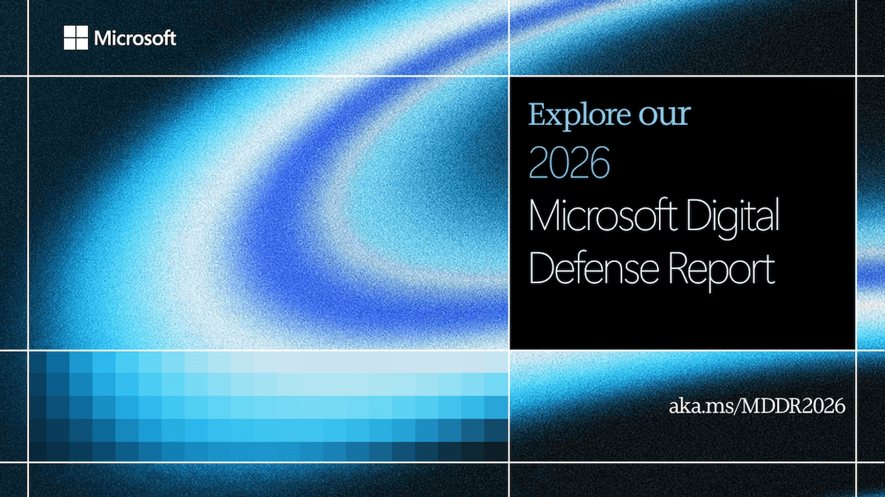 Graphic saying Explore our 2026 Microsoft Digital Defense Report