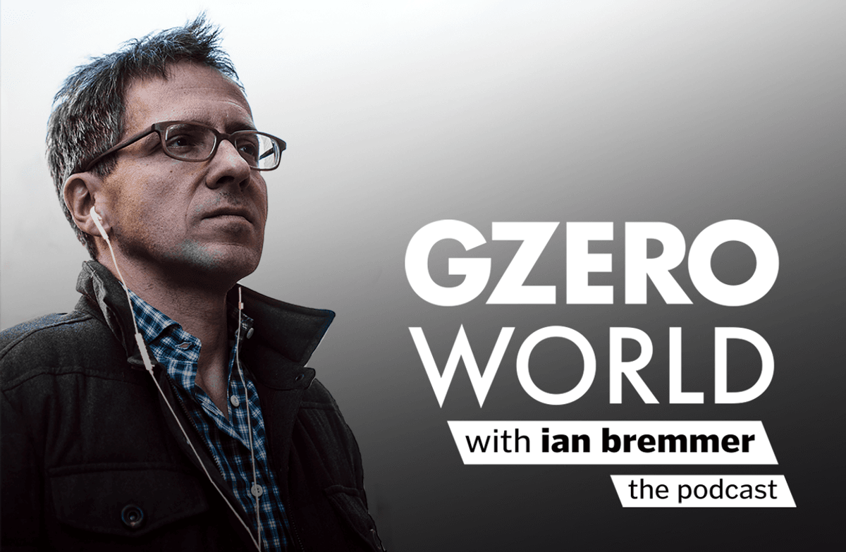 GZERO World with ian bremmer | the podcast