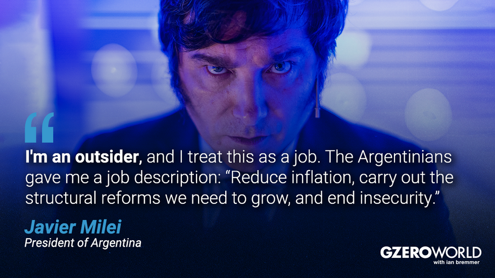 GZERO World with ian bremmer \u2014 most quotable moments of 2024 | Pictured: Javier Milei with quotes from him