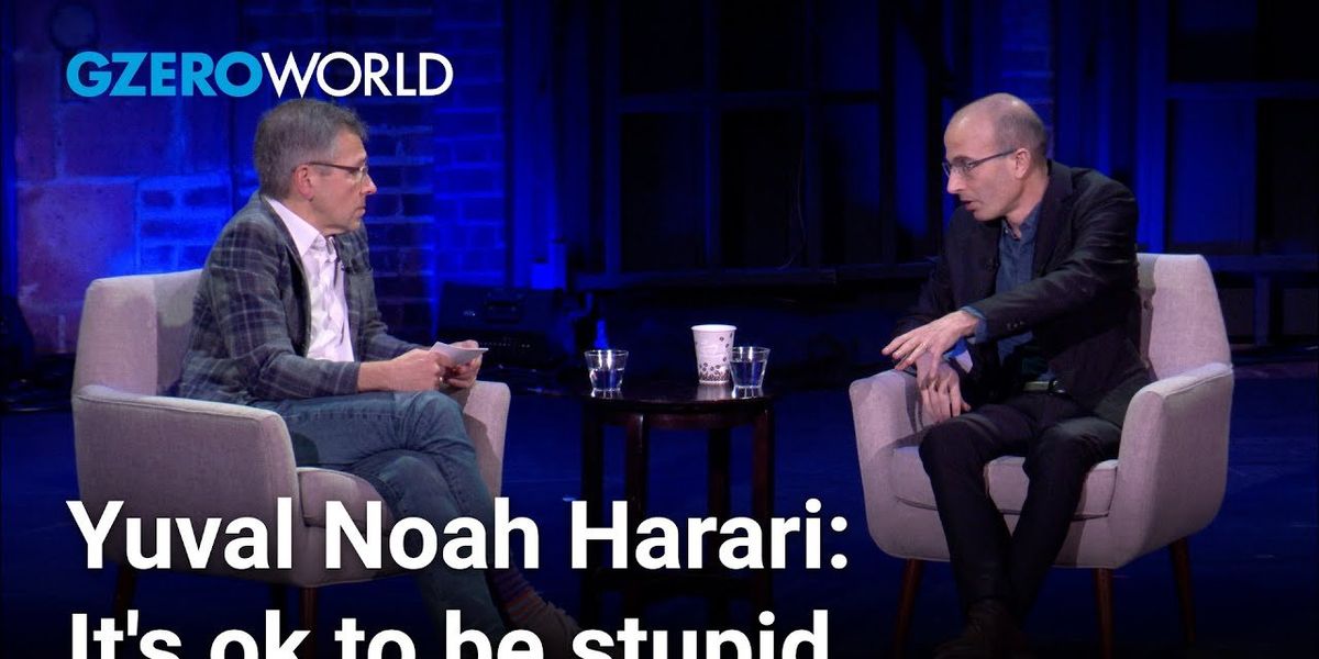 Yuval Noah Harari on protecting the right to be stupid