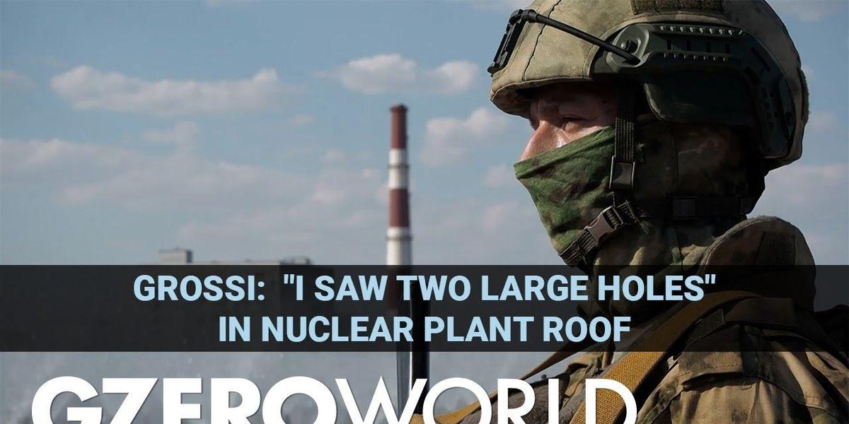 Zaporizhzhia nuclear plant at risk of disaster, says top nuclear watchdog
