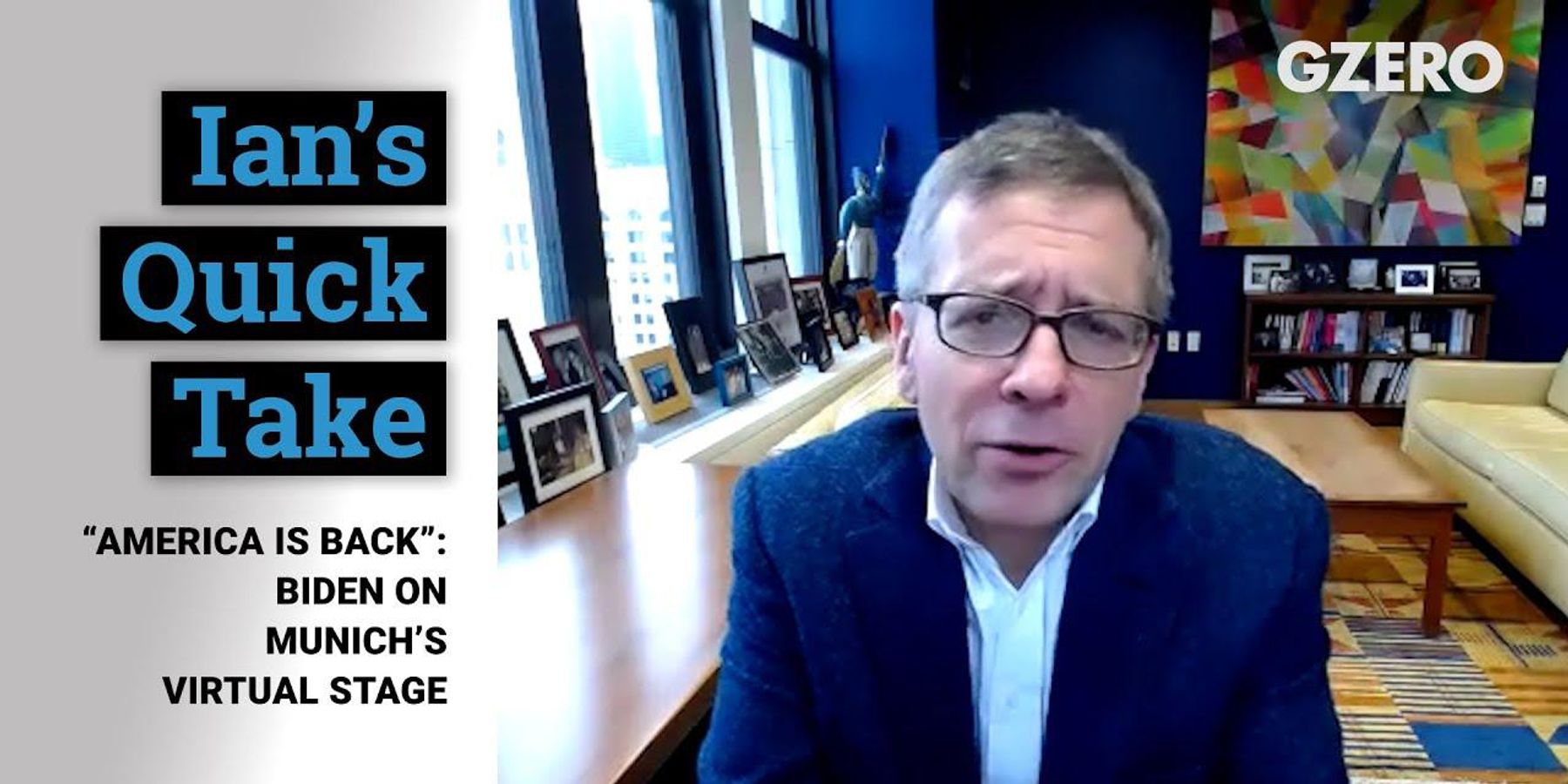 Quick Take: "America Is Back": Biden on Munich's virtual tour