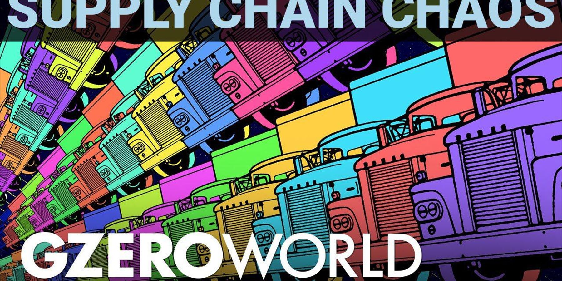 How did we get to today's supply chain mess?