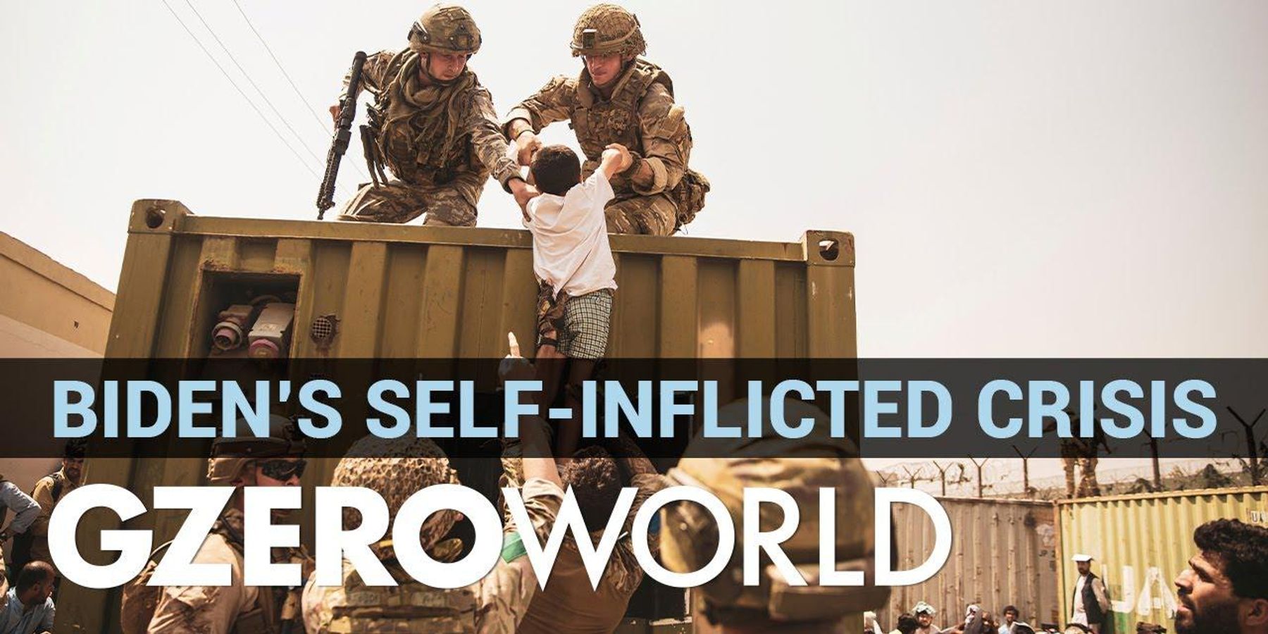 Calamitous withdrawal from Afghanistan was a crisis of Biden’s own making