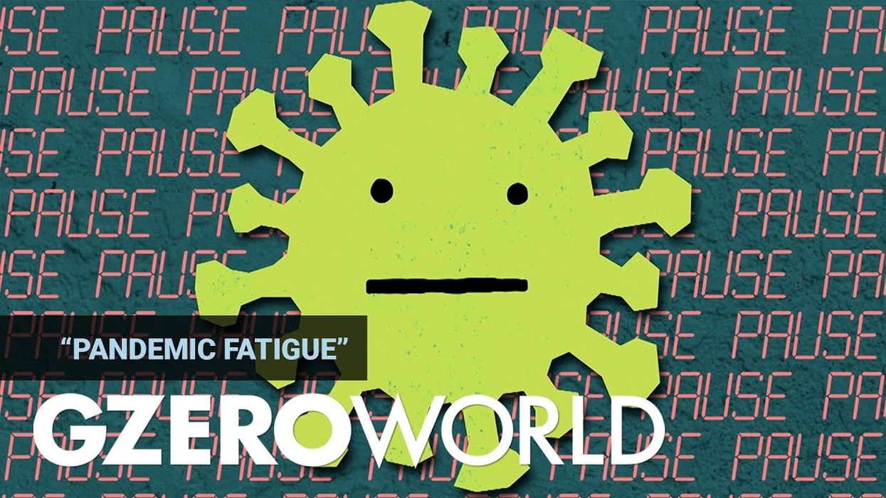 How pandemic fatigue is affecting global COVID response