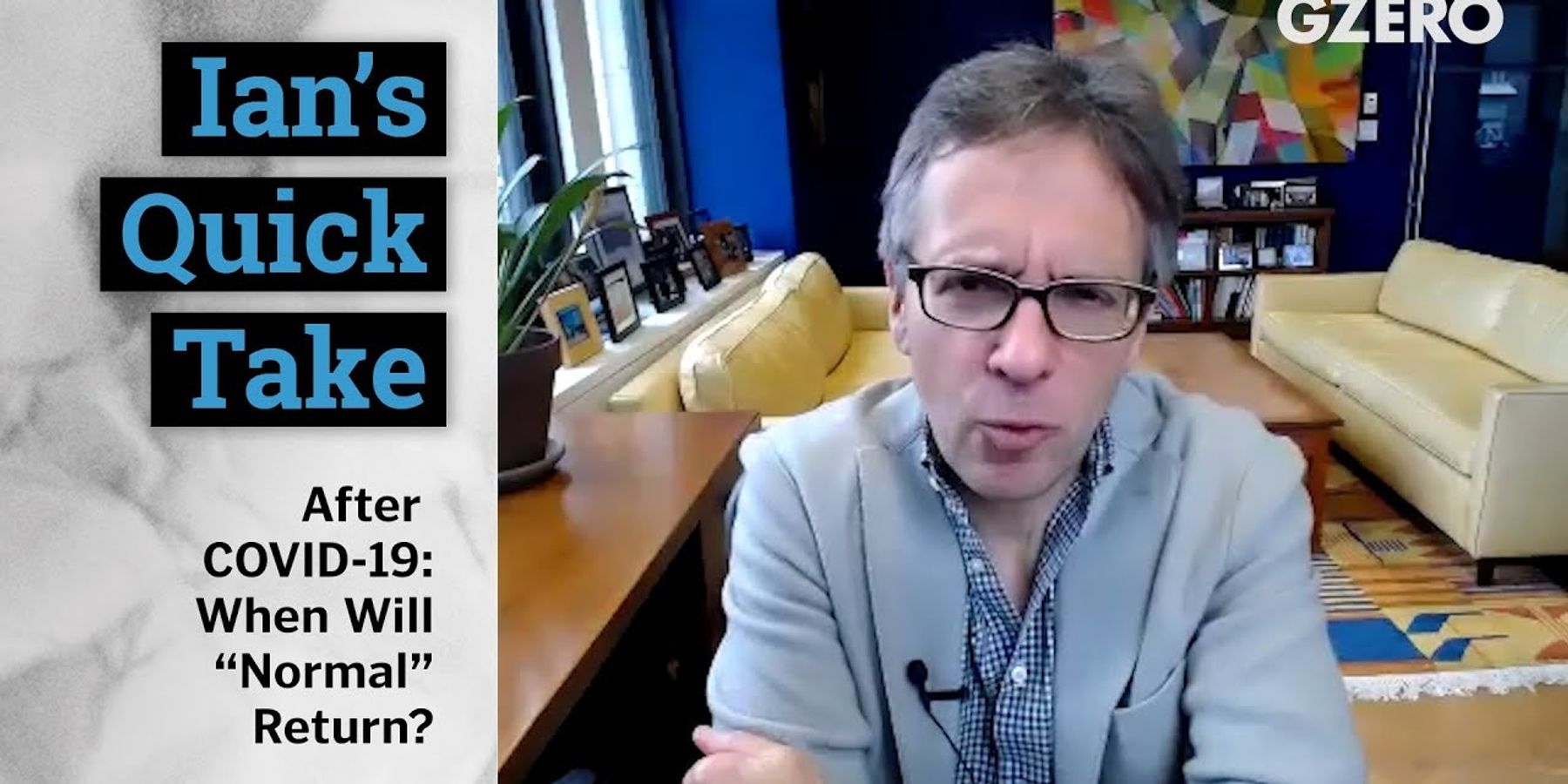 Ian Bremmer: Global hardships post-COVID-19 & need for policy solutions