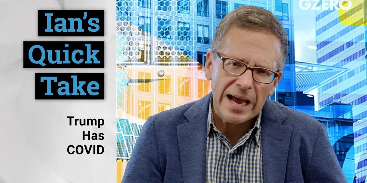 Quick Take: Trump has COVID