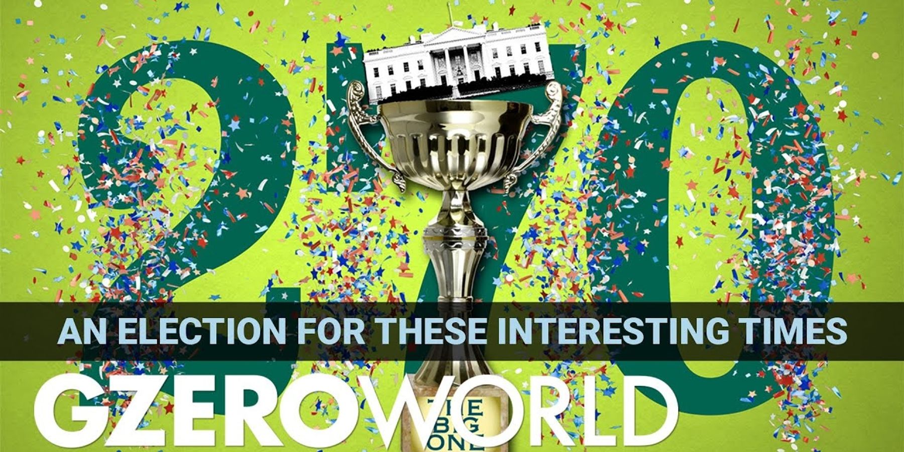 An election for these interesting times