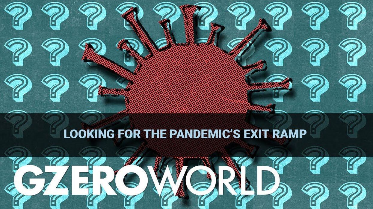 Looking for the pandemic’s exit ramp