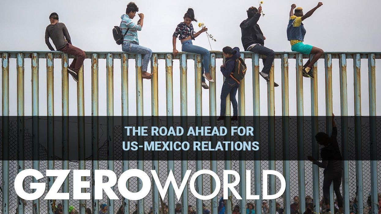 The road ahead for US-Mexico relations