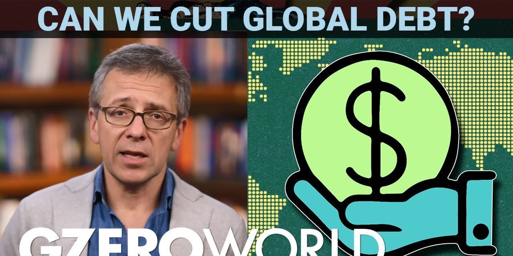 Ian Explains: Why is global debt so high?