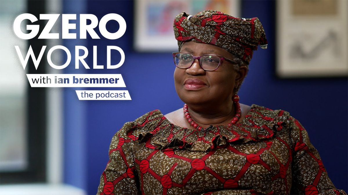 Podcast: Calling for the "reglobalization" of trade: WTO chief Ngozi Okonjo-Iweala