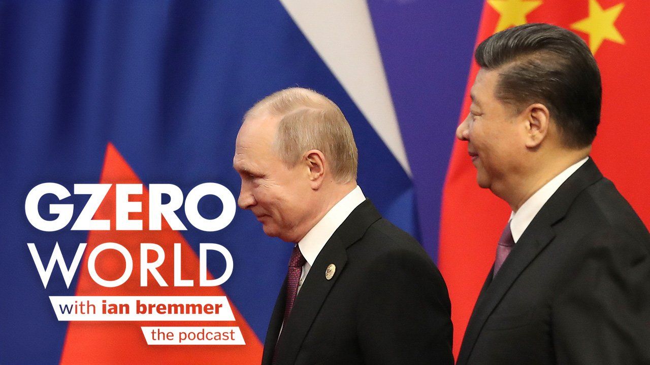 Vladimir Putin and Xi Jinping with the logo of GZERO World with Ian Bremmer - the podcast