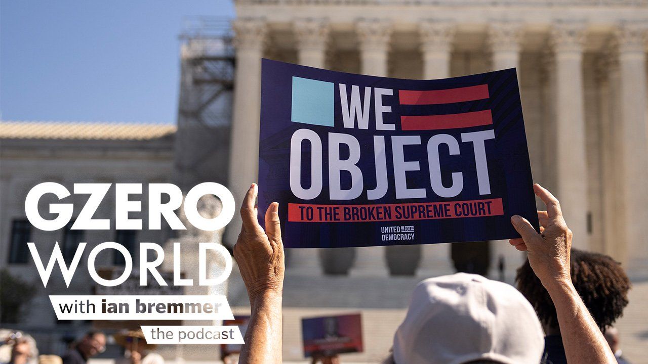 an image of the hands of protesters demonstrating in front of the Supreme Court and GZERO World with ian bremmer - the podcast