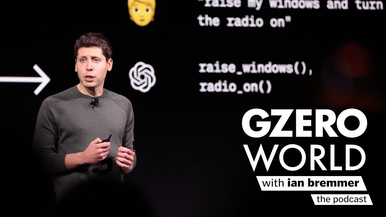 Sam Altman | GZERO  World with Ian Bremmer: The podcast