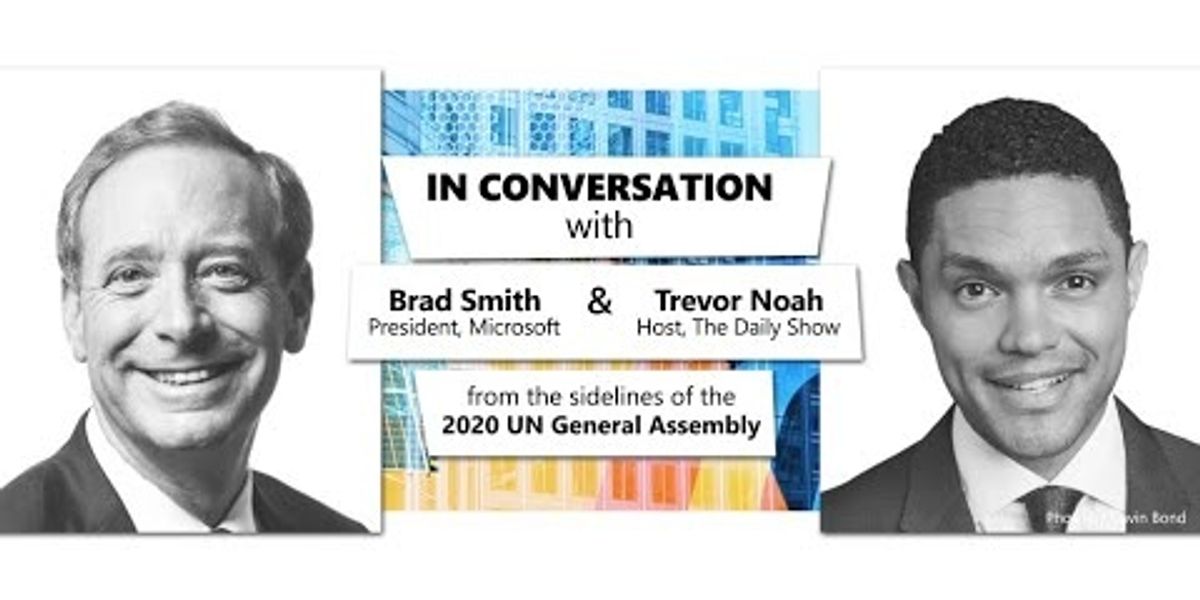 In Conversation: Brad Smith & Trevor Noah from the 2020 UN General Assembly