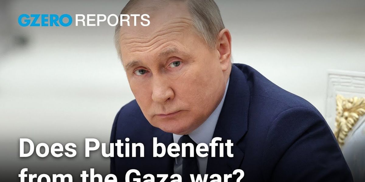 Israel-Hamas war is a mixed blessing for Putin