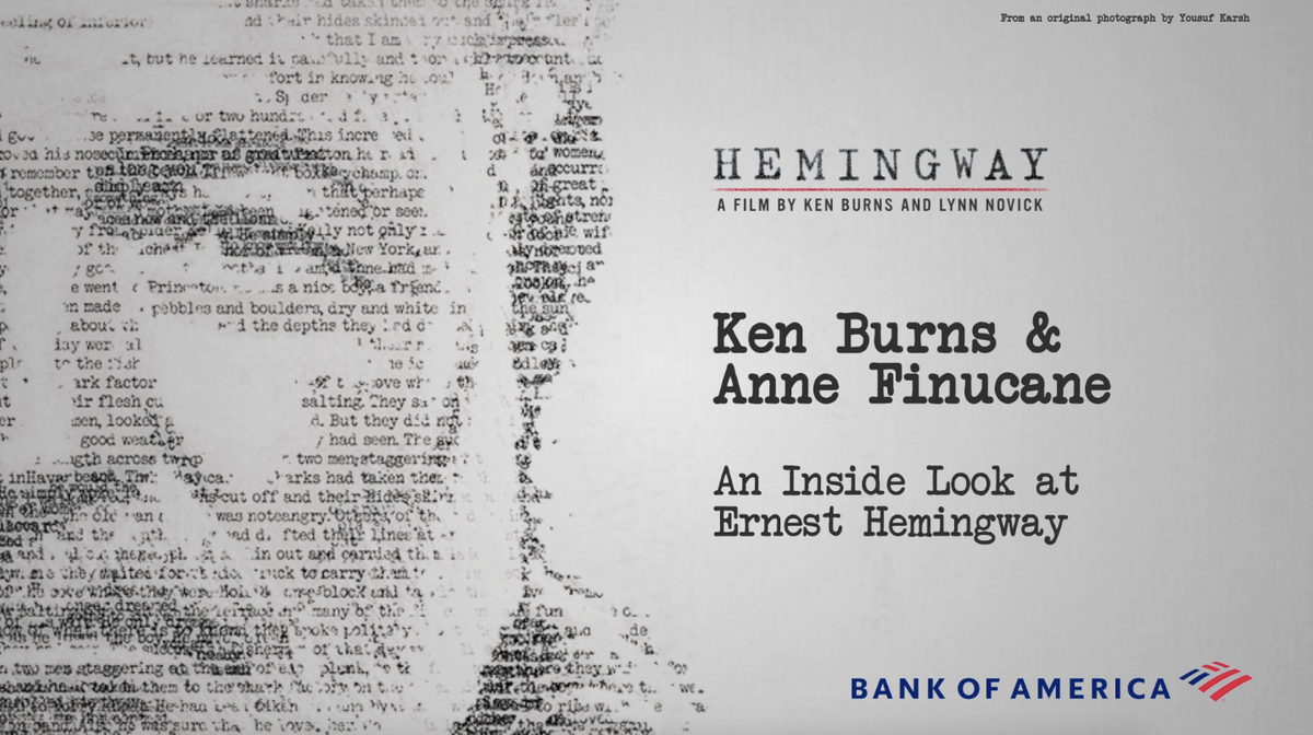 Ken Burns and Anne Finucane: An Inside Look at Ernest Hemingway