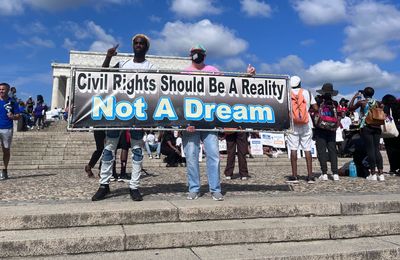 Activists descend on Washington, DC, to mark the 60th anniversary of MLK's "I have a dream" speech.
