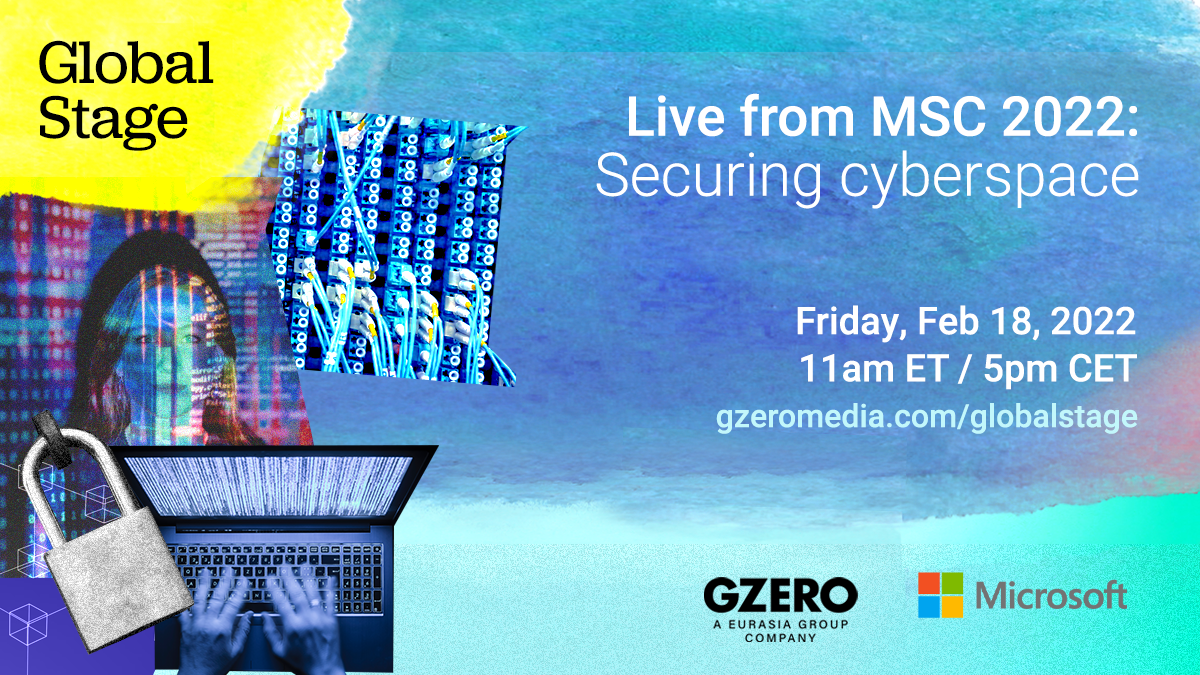 Live from Munich Security Conference 2022: Securing Cyberspace | Friday, February 18, 2022 | 11 am ET/ 5 pm CET