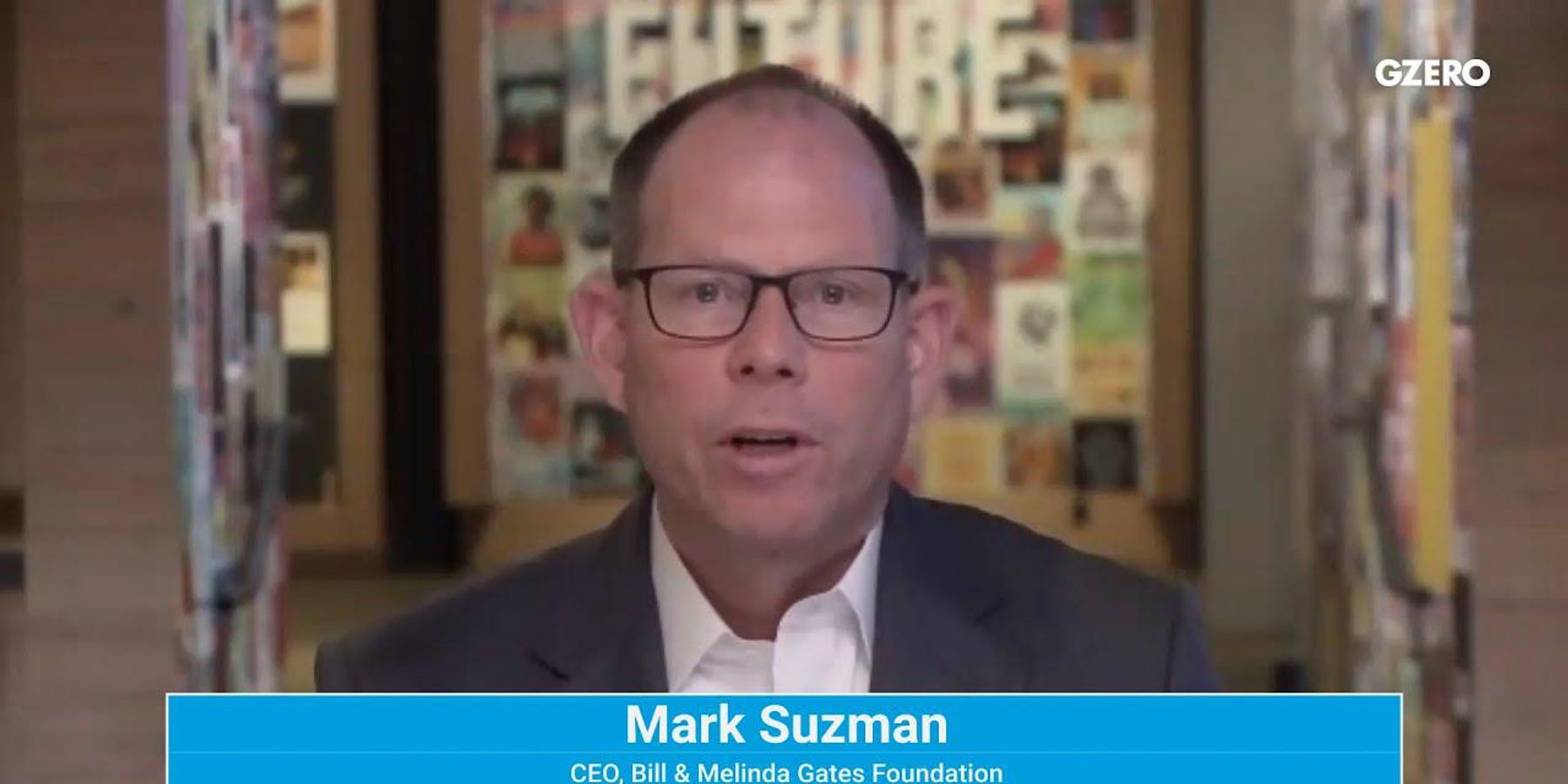 Mark Suzman’s big lesson learned from COVID