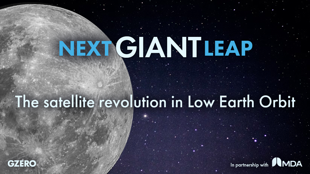 Next Giant Leap | The satellite revolution in Low Earth Orbit | GZERO in partnership with MDA | image of the Moon in space