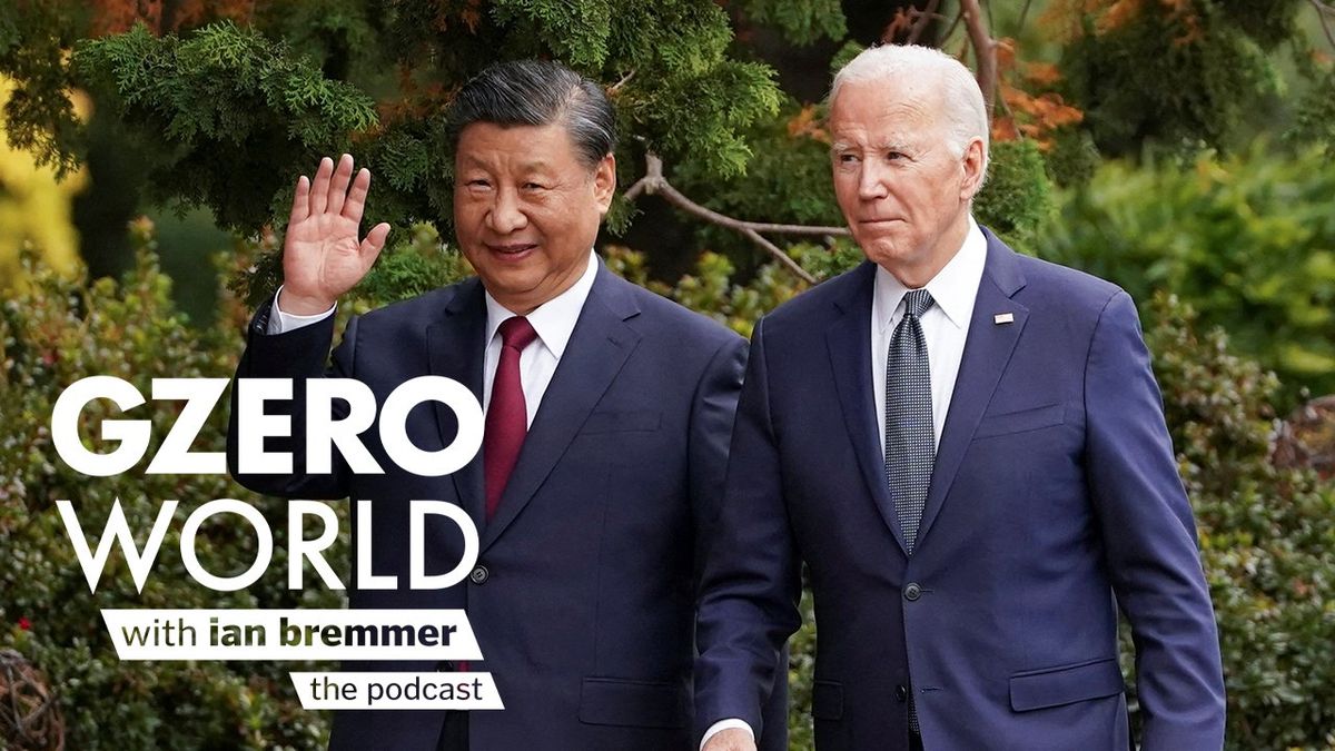 Presidents Joe Biden (US) and Xi Jinping (China) with the logo of GZERO World with Ian Bremmer - the podcast