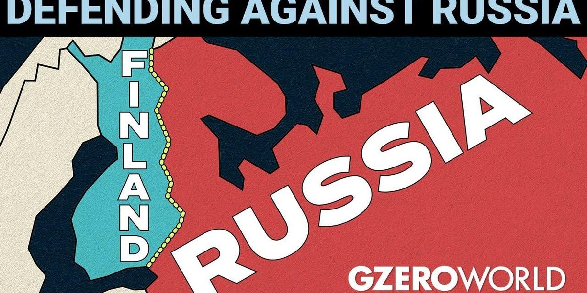 Russian unpredictability & Finland's border threat