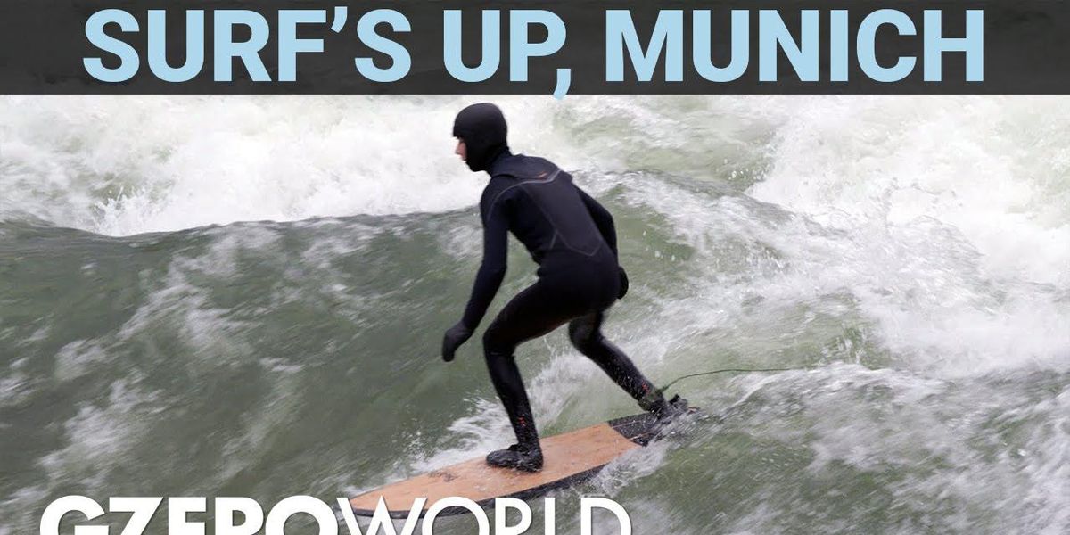 Surf’s up in ... Munich?