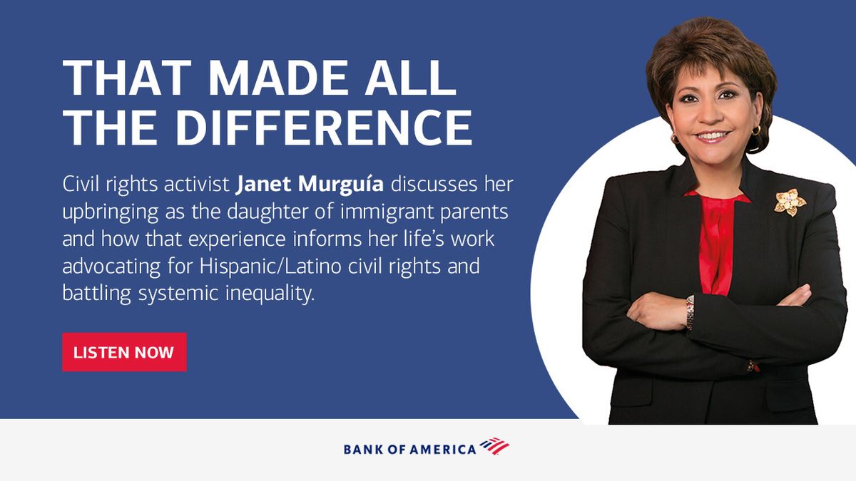That made all the difference: Civil rights activist Janet Murguía