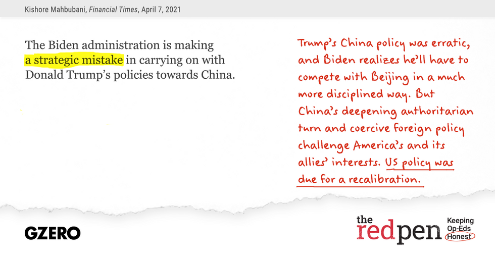 "The Biden administration is making a strategic mistake in carrying on with Donald Trump's policies towards China," Trump's China policy was erratic, and Biden realizes he'll have to compete with Beijing in a much more disciplined way. But US policy was due for a recalibration.