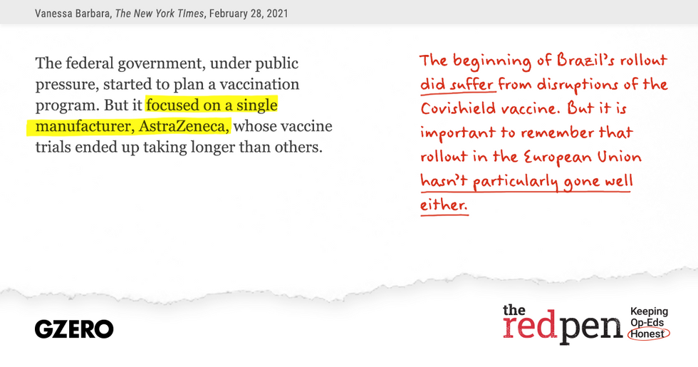 "The federal government...focused on a single manufacturer, AstraZeneca." The beginning of Brazil's rollout did suffer from disruptions of the Covishield vaccine. But it is important to remember that rollout in the European Union hasn't particularly gone well, either.