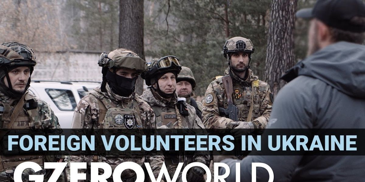 Foreign warriors make a “big impact” in Ukraine