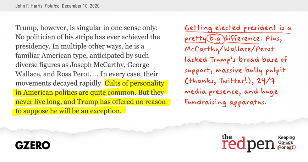 Trump got elected president. That's a big difference from other cults of personality in politics.