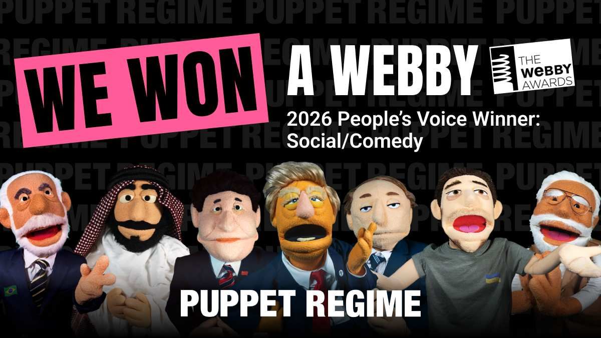 We won a Webby | The Webby Awards | 2026 People's Voice Winner: Social/Comedy | PUPPET REGIME | (images of puppet cast)