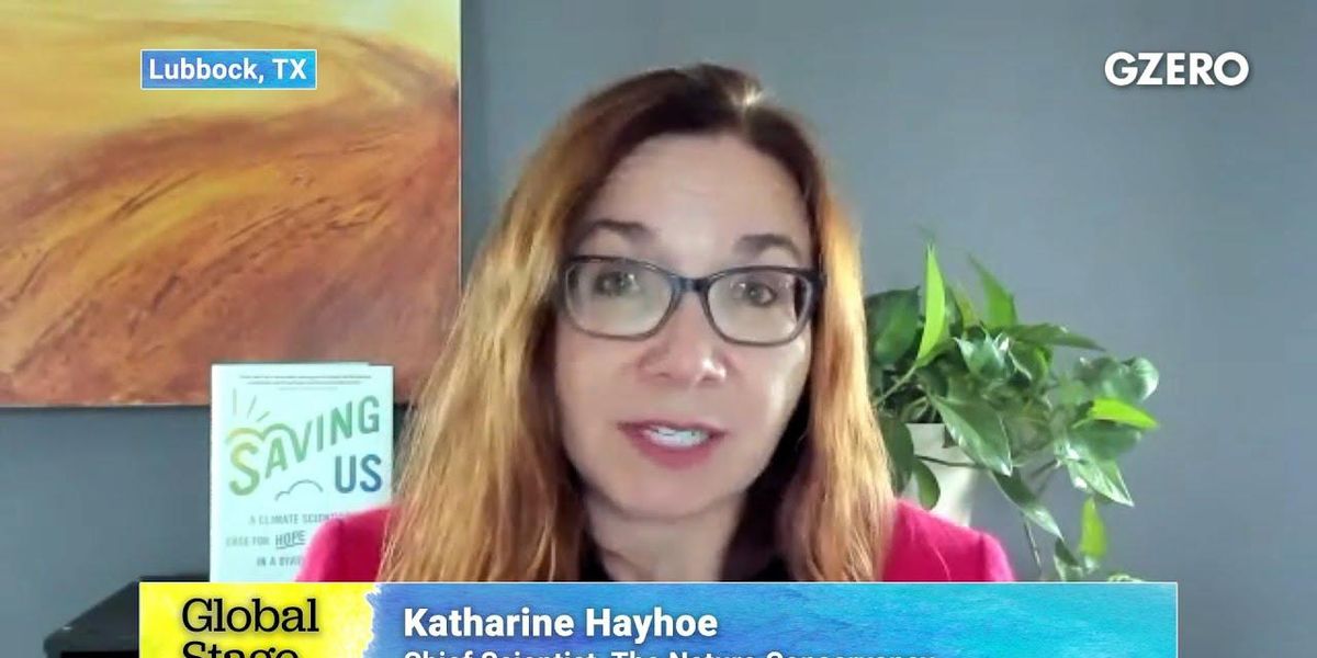 "What's it worth to save everything we have?" asks climate scientist Katharine Hayhoe