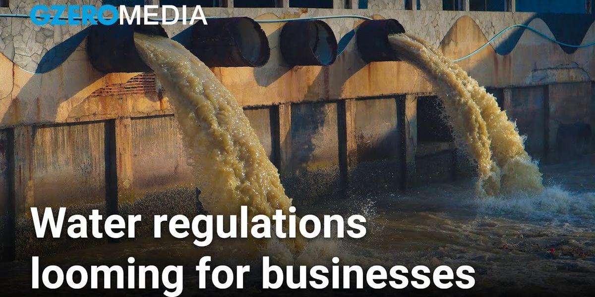 Why businesses are leapfrogging governments on water issues
