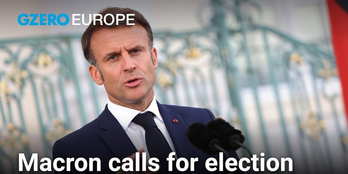 Macron's call for a snap election in France is a huge gamble
