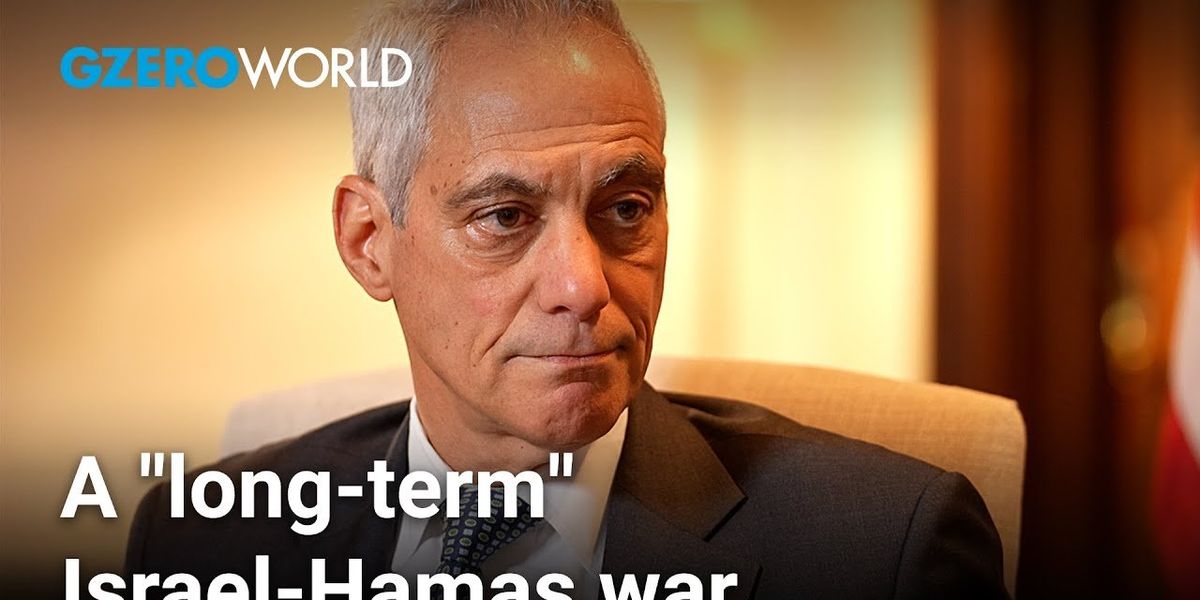 Why the Israel-Hamas war is so dangerous long-term, according to Rahm Emanuel
